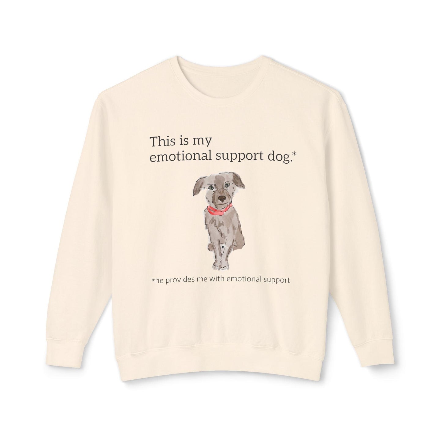 Funny Emotional Support Dog Unisex Sweatshirt, Lightweight Dog Lover Crewneck Jumper, Cute Pet Owner Apparel, Comfy Animal Sweatshirt,